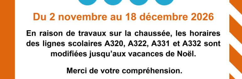 MODIFICATIONS CIRCUIT TRANSPORT SCOLAIRE DU 2 NOVEMBRE AU 18 DECEMBRE 2026